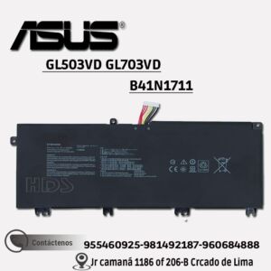 BATERIA ASUS  B41N1711  GL503VD GL703VD