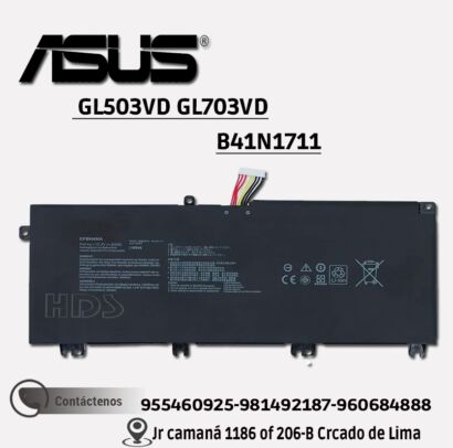 BATERIA ASUS  B41N1711  GL503VD GL703VD